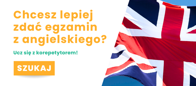 Korepetycje z angielskiego — egzamin ósmoklasisty