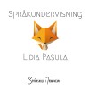 Språkundervisning Lidia Pasula