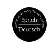 Sprich Deutsch
