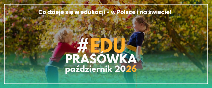#EDUprasówka – październik 2026